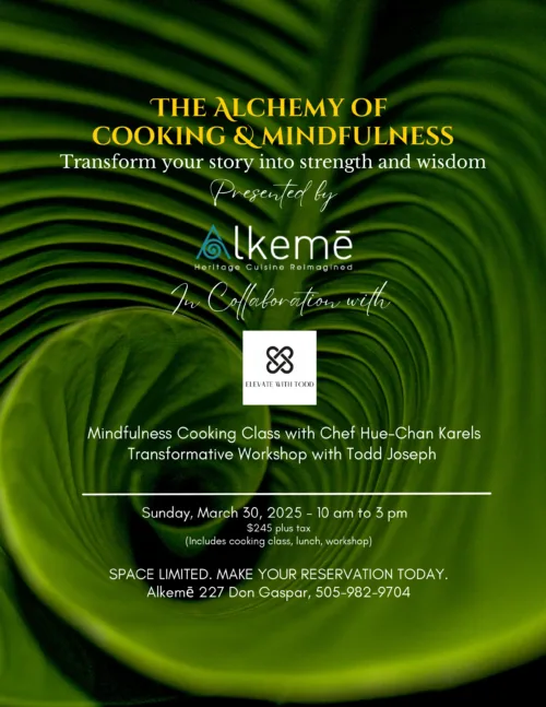 The Alchemy of Cooking & Mindfulness with Chef Hue-Chan & Life Coach Todd